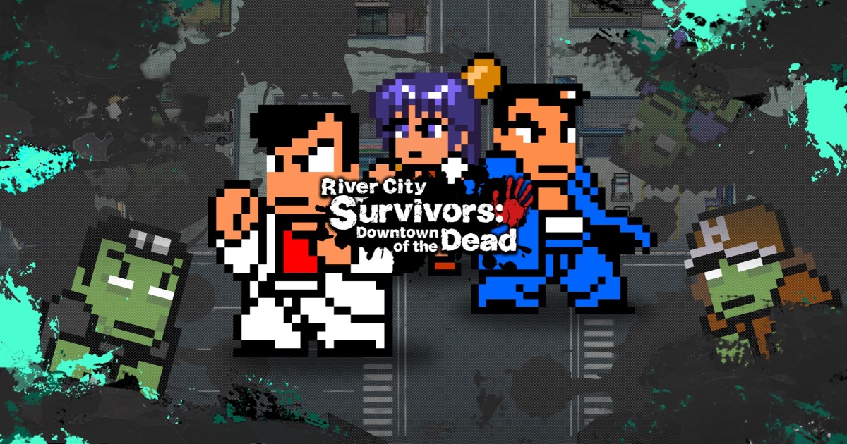 River City Survivors – Khi các anh hùng game đối kháng bước vào cuộc chiến diệt zombie